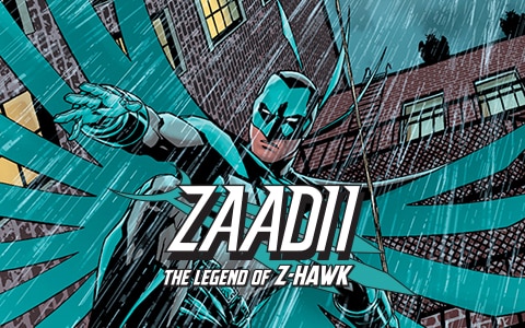 text, Zaadi, The Legend of Z-Hawk. Illustration of masked figured look down in the rain